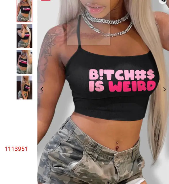 “B!TCH#S IS WEIRD” Crop Top