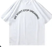 “We Won’t Stop Dreaming” Graphic Tee